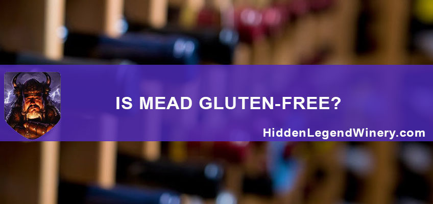 Is Mead Gluten Free