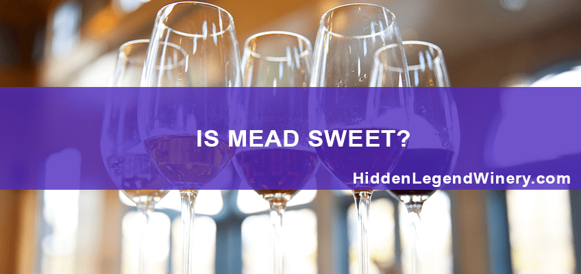 Is Mead Sweet