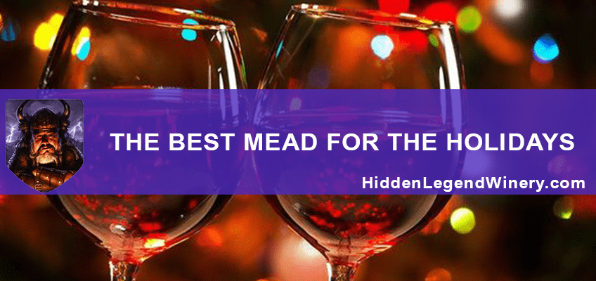 Best Mead For The Holidays