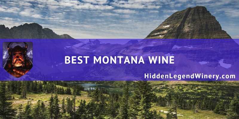 Best Montana Wine