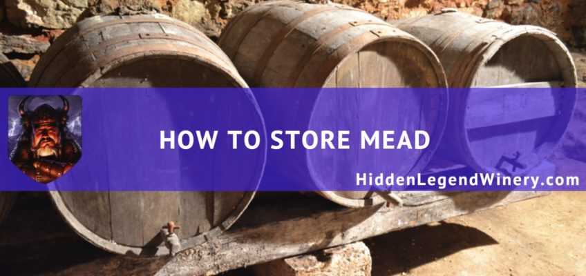 how to store mead