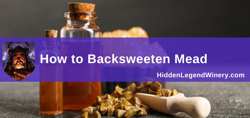 how to backsweeten mead